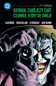 DC Compact: Batman. Zabójczy żart. Człowiek, który się śmieje