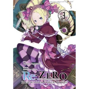 Re: Zero - Życie w innym świecie od zera LN - tom 3