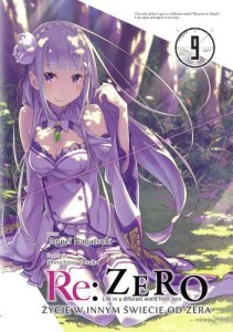 Re: Zero - Życie w innym świecie od zera LN - tom 9