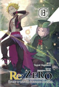 Re: Zero - Życie w innym świecie od zera LN - tom 13