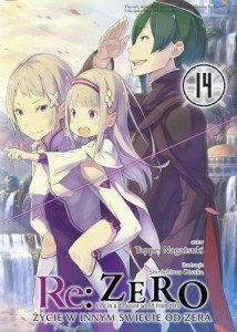 Re: Zero - Życie w innym świecie od zera LN - tom 14