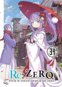 Re: Zero - Życie w innym świecie od zera LN - tom 34