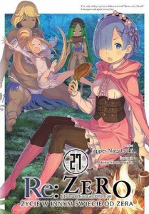 Re: Zero - Życie w innym świecie od zera LN - tom 27