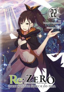 Re: Zero - Życie w innym świecie od zera LN - tom 22