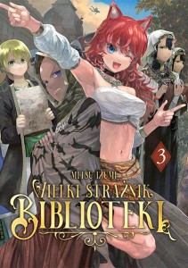 Wielki Strażnik Biblioteki - tom 3