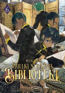 Wielki Strażnik Biblioteki - tom 6