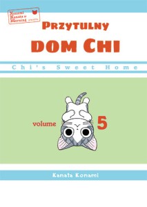Przytulny dom Chi - tom 5