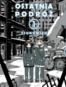 Ostatnia podróż - tom 1