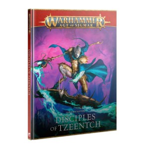 Disciples of Tzeentch: Chaos Battletome (Warhammer: Age of Sigmar)