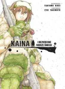 Kaina i bezkresne morze śniegu - tom 1