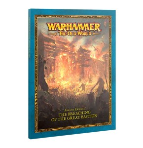 Grand Cathay: Arcane Journal - The Breaching of the Great Bastion (Warhammer: The Old World)