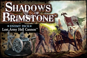 Shadows of Brimstone: Lost Army Hell Cannon and Crew Enemy Pack