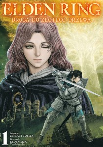 Elden Ring: Droga do Złotego Drzewa - tom 1