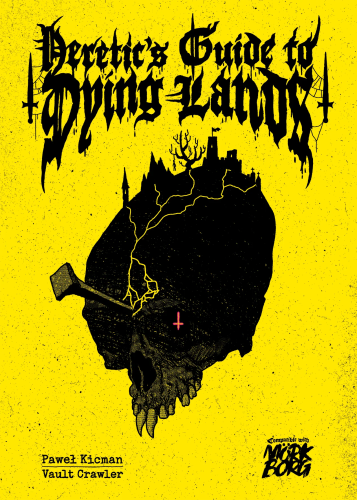 mork-borg-heretic-s-guide-to-dying-lands-9788395661556 (4).jpg
