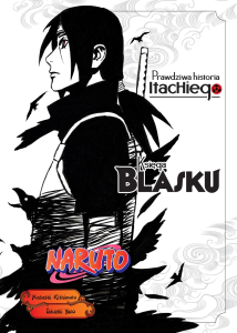 Naruto Shinden 01: Prawdziwa historia Itachiego - Księga blasku