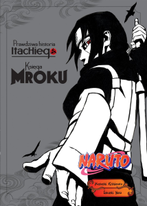 Naruto Shinden 02: Prawdziwa historia Itachiego - Księga mroku