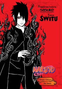 Naruto Shinden 03: Prawdziwa historia Itachiego - Księga świtu