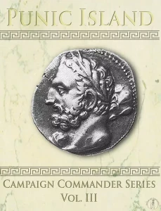 Campaign Commander Series - Volume III:  Punic Island
