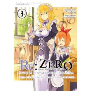 Re: Zero - Życie w innym świecie od zera. Księga 4 - Sanktuarium i Wiedźma Chciwości - tom 3