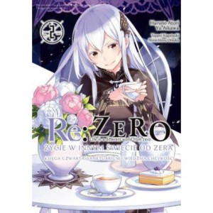 Re: Zero - Życie w innym świecie od zera. Księga 4 - Sanktuarium i Wiedźma Chciwości - tom 2