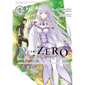 Re: Zero - Życie w innym świecie od zera. Księga 4 - Sanktuarium i Wiedźma Chciwości - tom 1