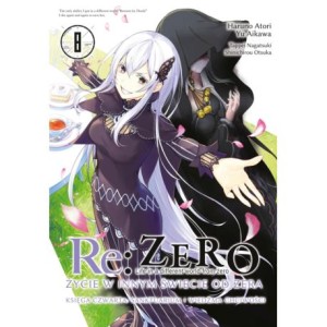 Re: Zero - Życie w innym świecie od zera. Księga 4 - Sanktuarium i Wiedźma Chciwości - tom 8
