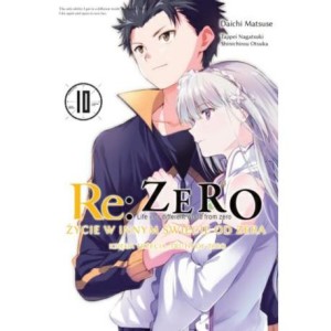 Re: Zero - Życie w innym świecie od zera. Księga 3 - Truth of Zero - tom 10