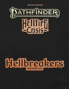 Pathfinder RPG: Adventure Path - Hellbreakers Special Edition