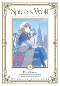 Spice & Wolf - Wydanie zbiorcze - tom 3