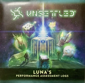 Unsettled: Luna's Performance Assessment Logs