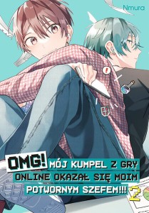 OMG! Mój kumpel z gry online okazał się moim potwornym szefem!!! - tom 2