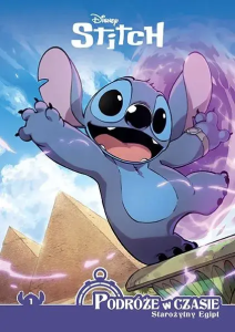 Stitch: Podróże w czasie - tom 1 Starożytny Egipt