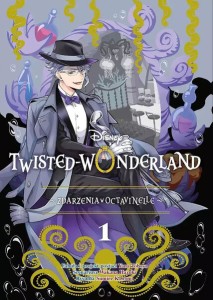 Twisted-Wonderland. Zdarzenia w Octavinelle - tom 1