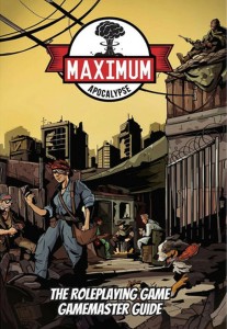 Maximum Apocalypse RPG: Gamemaster Guide