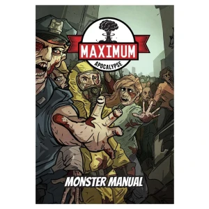 Maximum Apocalypse RPG: Monster Manual