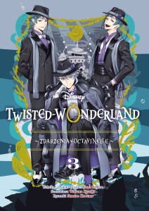 Twisted-Wonderland. Zdarzenia w Octavinelle - tom 3