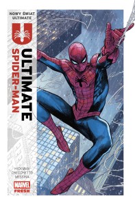 Nowy świat Ultimate. Ultimate Spider-Man - tom 1