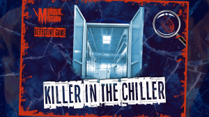 Murder Mission: Killer in the Chiller