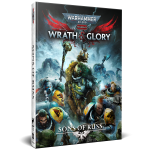 Warhammer 40,000: Wrath & Glory RPG - Sons Of Russ