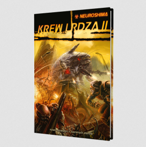 Neuroshima RPG: Krew i Rdza 2