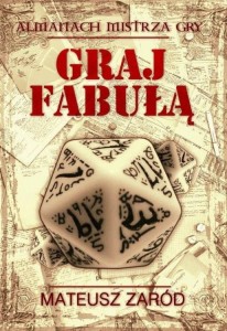 Graj Fabułą - Almanach Mistrza Gry