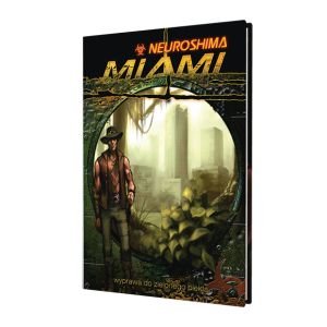 Neuroshima RPG: Miami