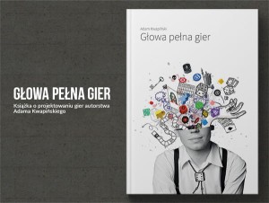 Głowa pełna gier