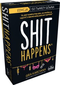 Shit Happens: 50 Twarzy Gówna