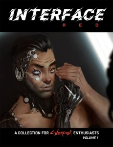 Cyberpunk Red RPG: Interface Red vol. 1