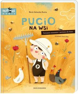 Pucio na wsi. Ćwiczenia rozumienia i mówienia dla dzieci