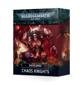 Chaos Knights: Datacards (Warhammer 40,000)