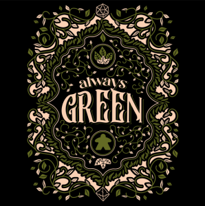 T-shirt: Always Green - M