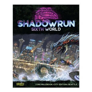 Shadowrun RPG: Core Rulebook - City Edition Seattle (6th Edition)