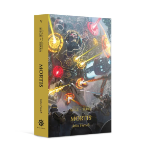 Siege of Terra Book 5: Mortis (Paperback)